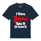 2 Inches T-Shirt