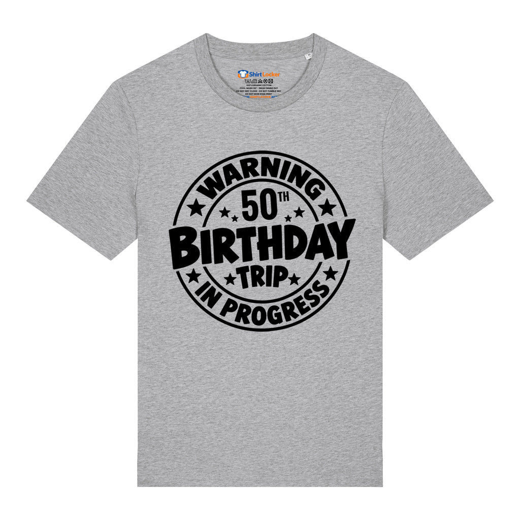 50th Birthday Trip T-Shirt