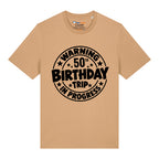 50th Birthday Trip T-Shirt