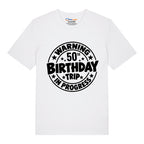 50th Birthday Trip T-Shirt