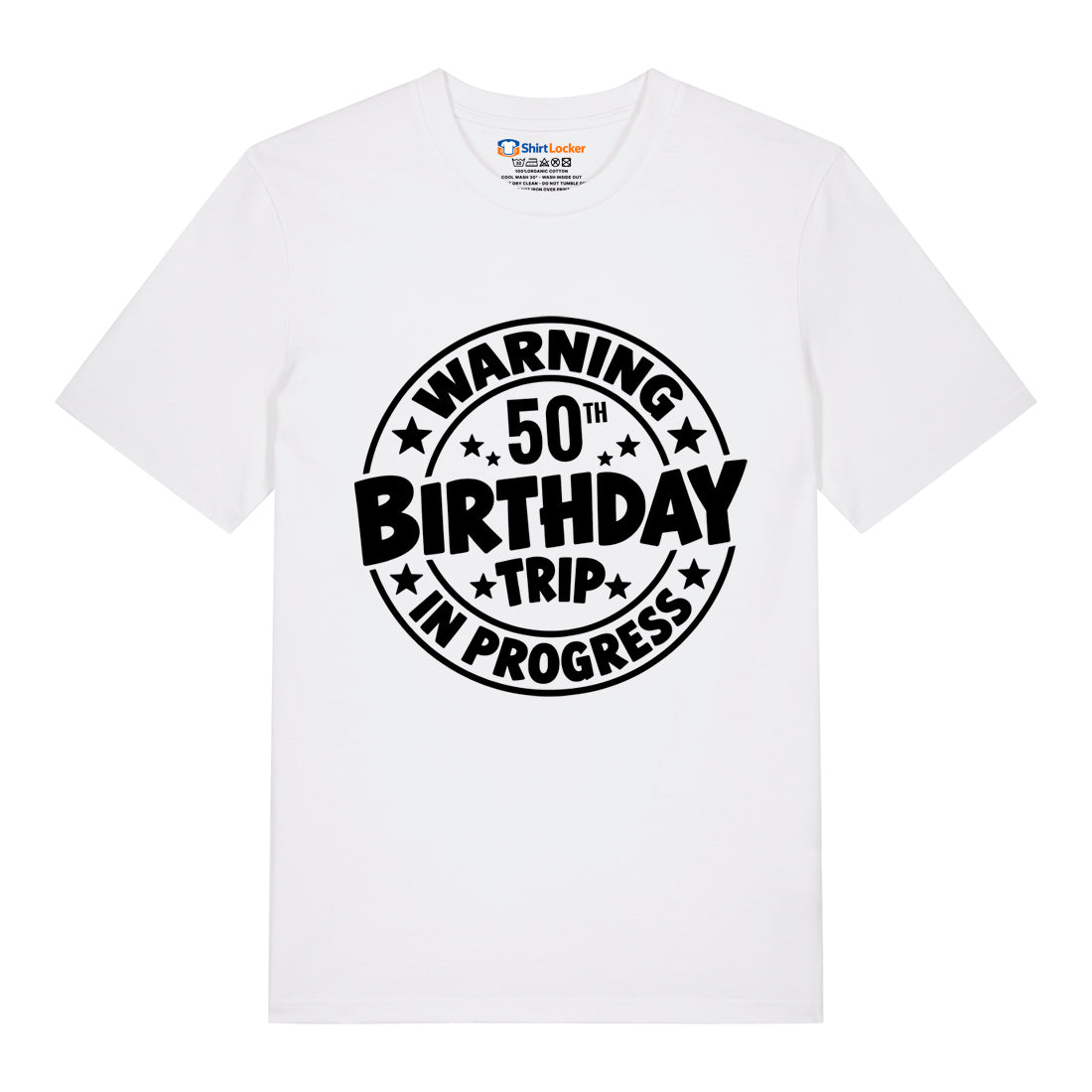 50th Birthday Trip T-Shirt