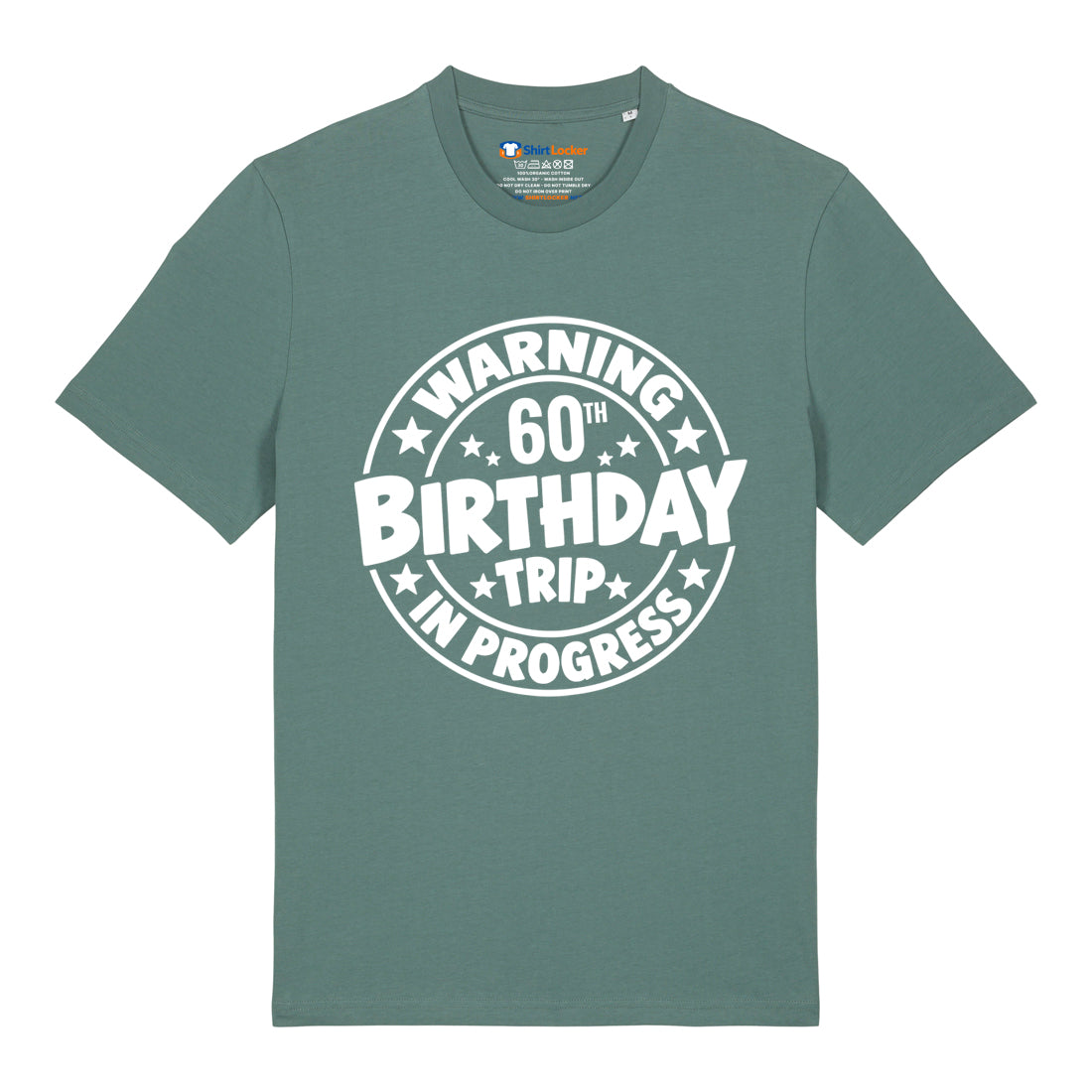 60th Birthday Trip T-Shirt