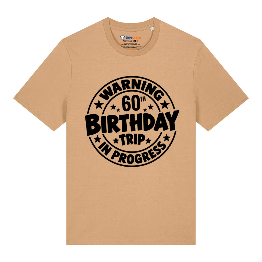 60th Birthday Trip T-Shirt