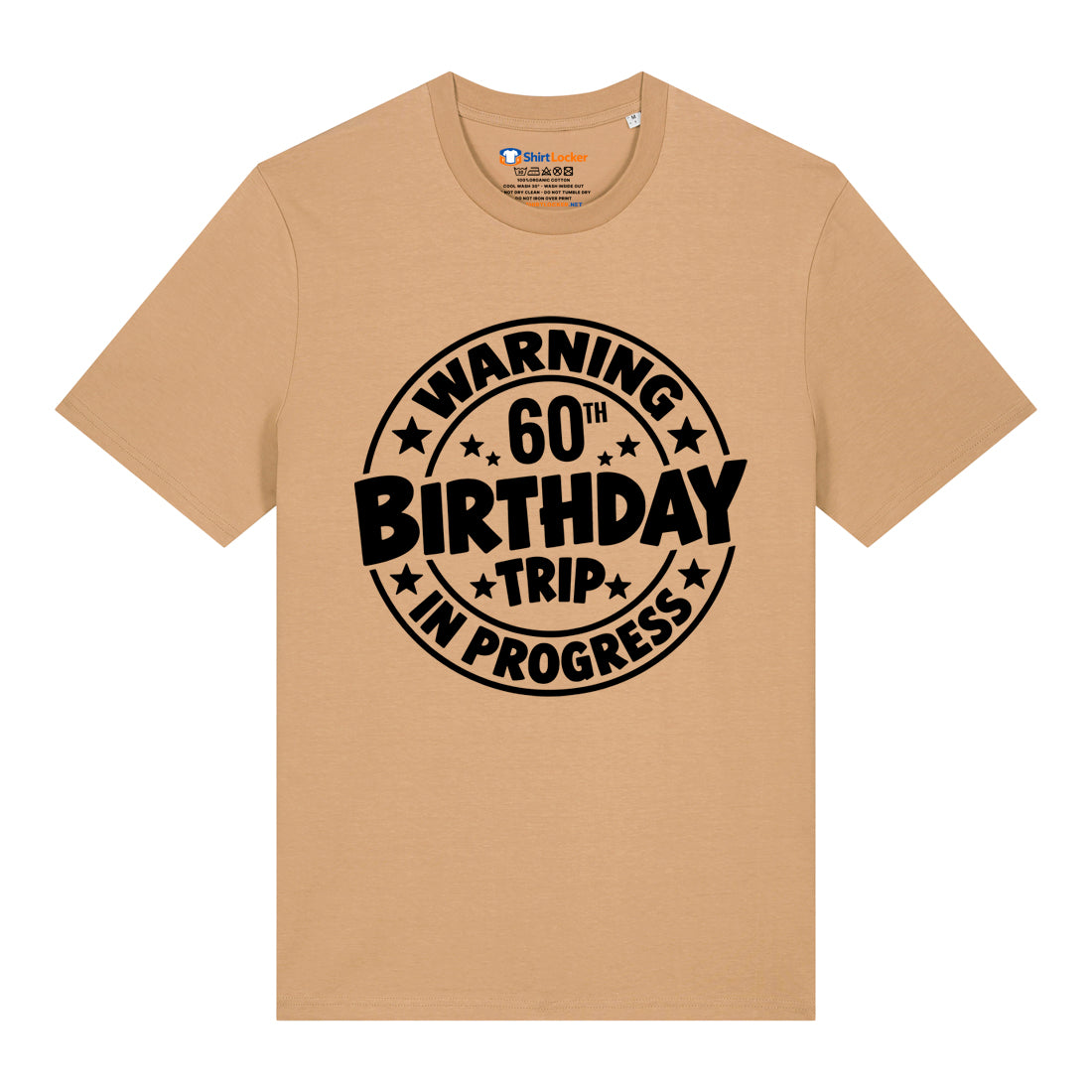 60th Birthday Trip T-Shirt