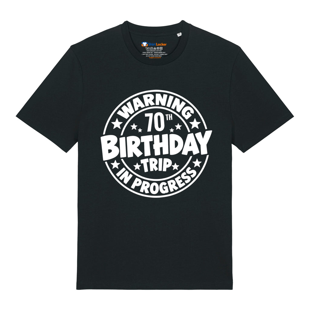 70th Birthday Trip T-Shirt