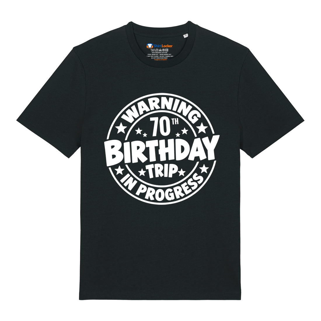 70th Birthday Trip T-Shirt