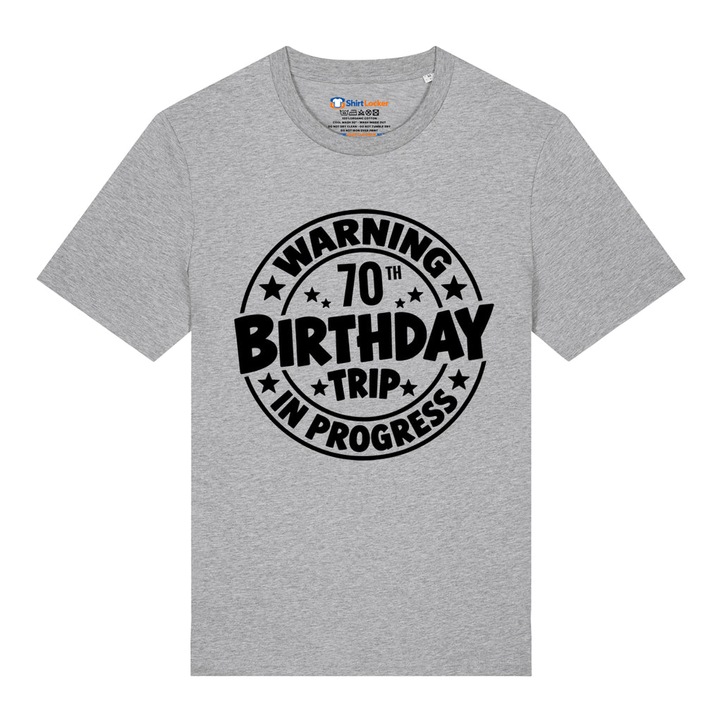 70th Birthday Trip T-Shirt