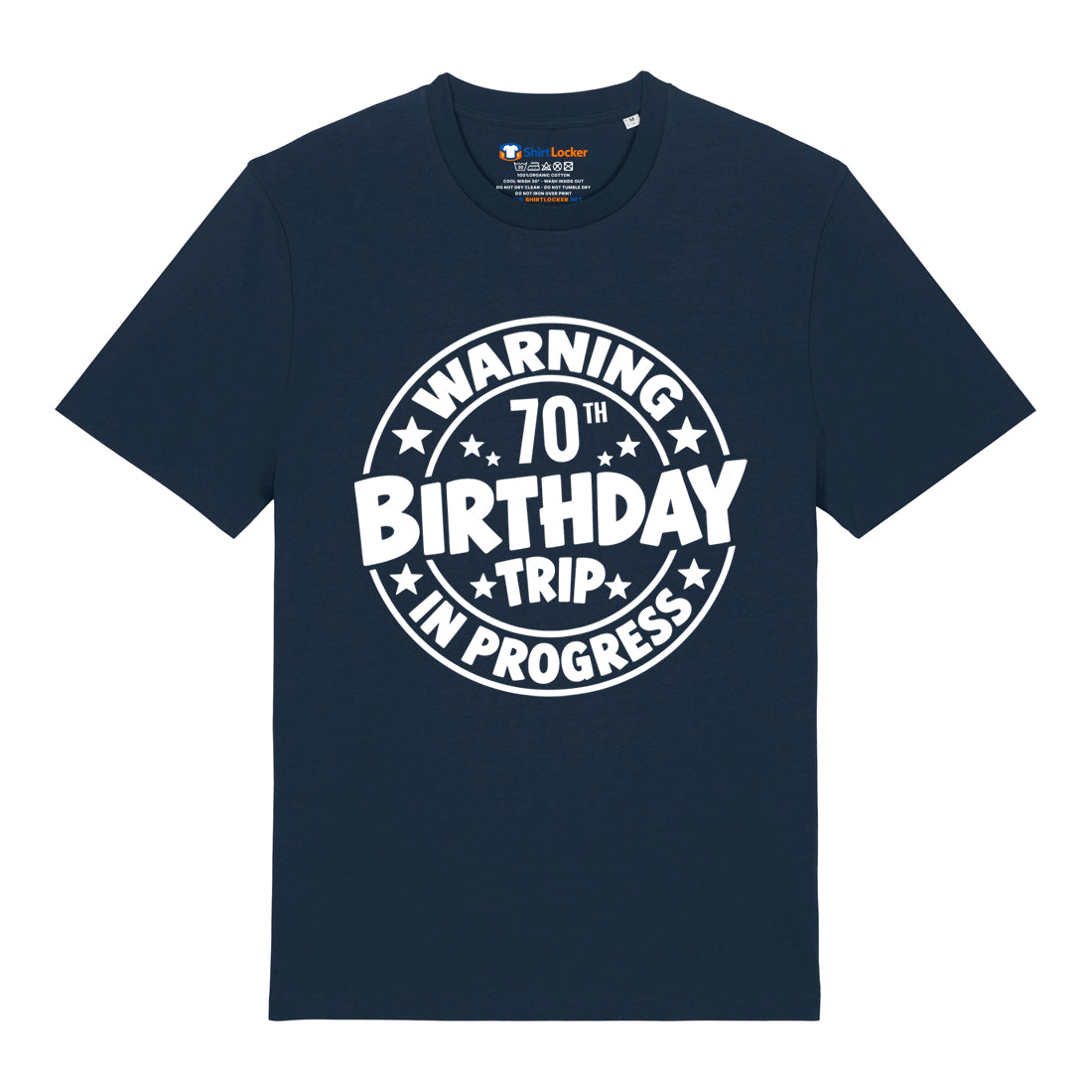 70th Birthday Trip T-Shirt