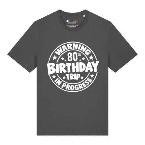 80th Birthday Trip T-Shirt