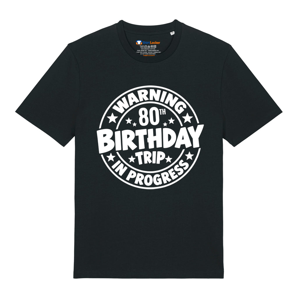 80th Birthday Trip T-Shirt