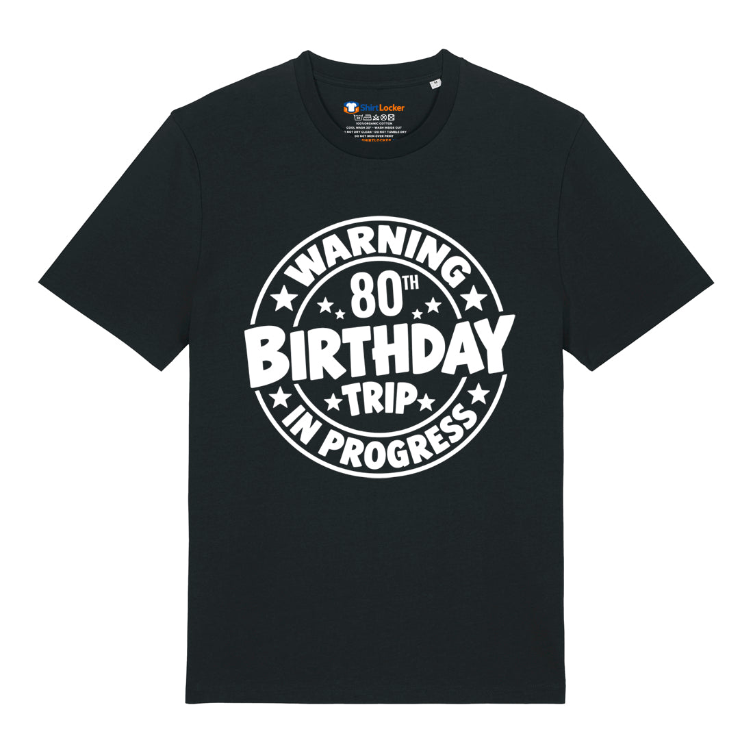 80th Birthday Trip T-Shirt