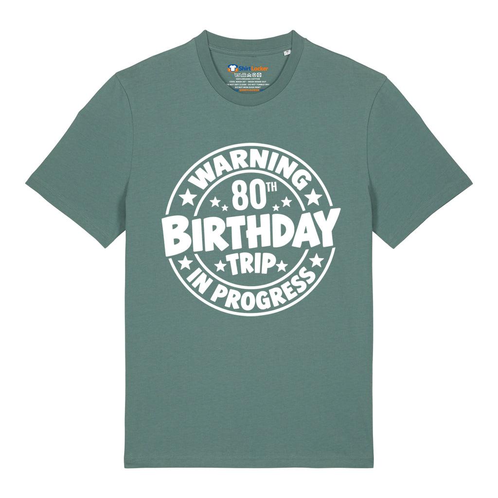 80th Birthday Trip T-Shirt