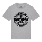 80th Birthday Trip T-Shirt