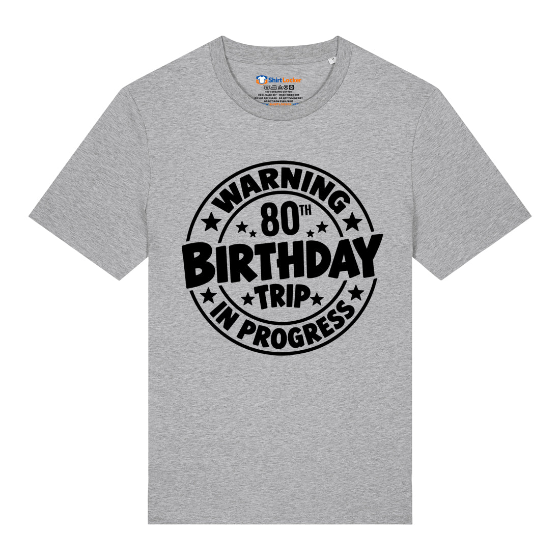 80th Birthday Trip T-Shirt