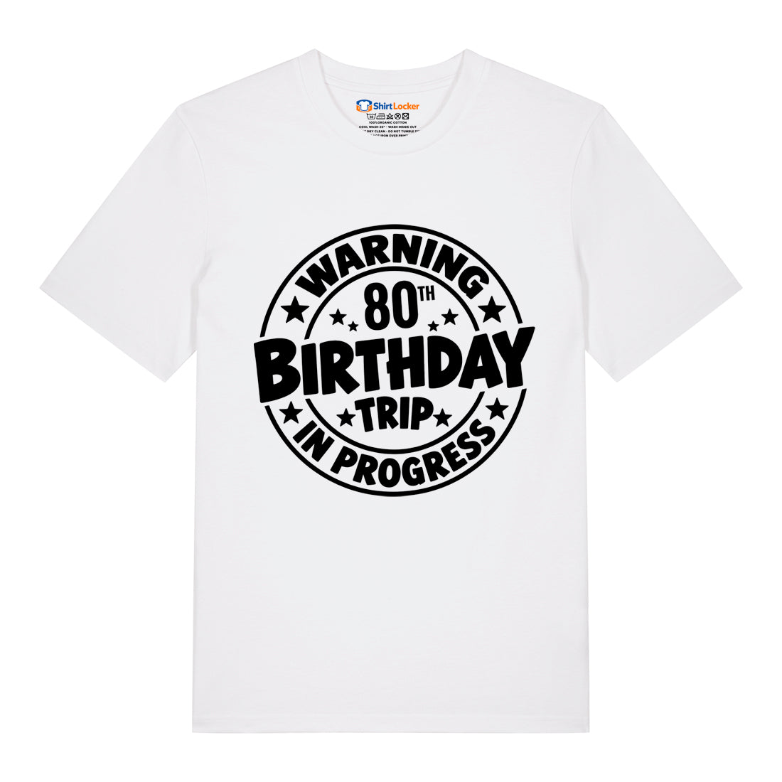 80th Birthday Trip T-Shirt