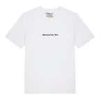 Absolutely Not T-Shirt