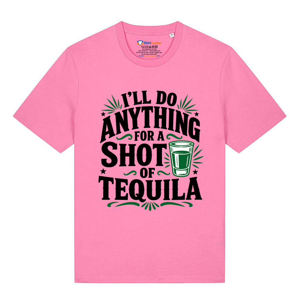 Anything For A Shot T-Shirt