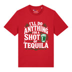 Anything For A Shot T-Shirt