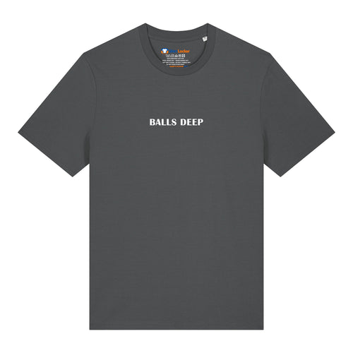 Balls Deep T-Shirt