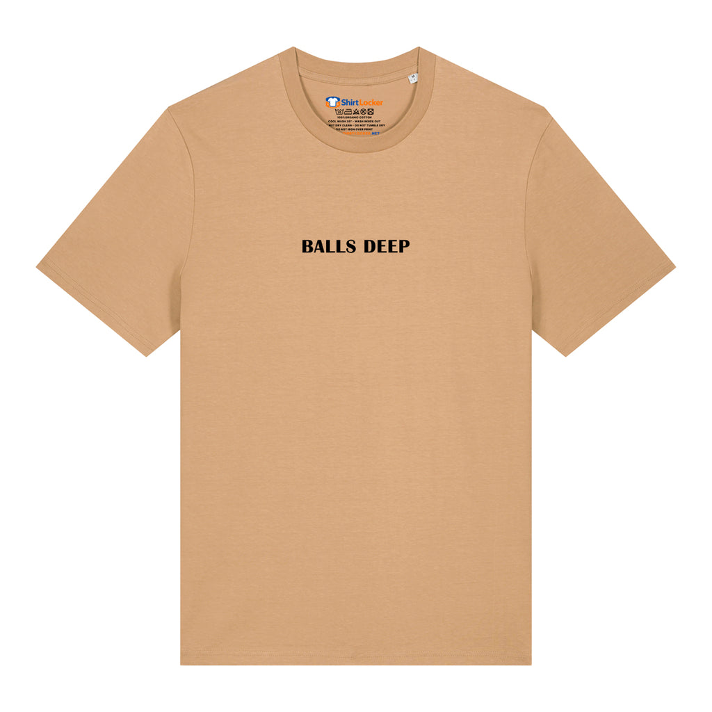 Balls Deep T-Shirt