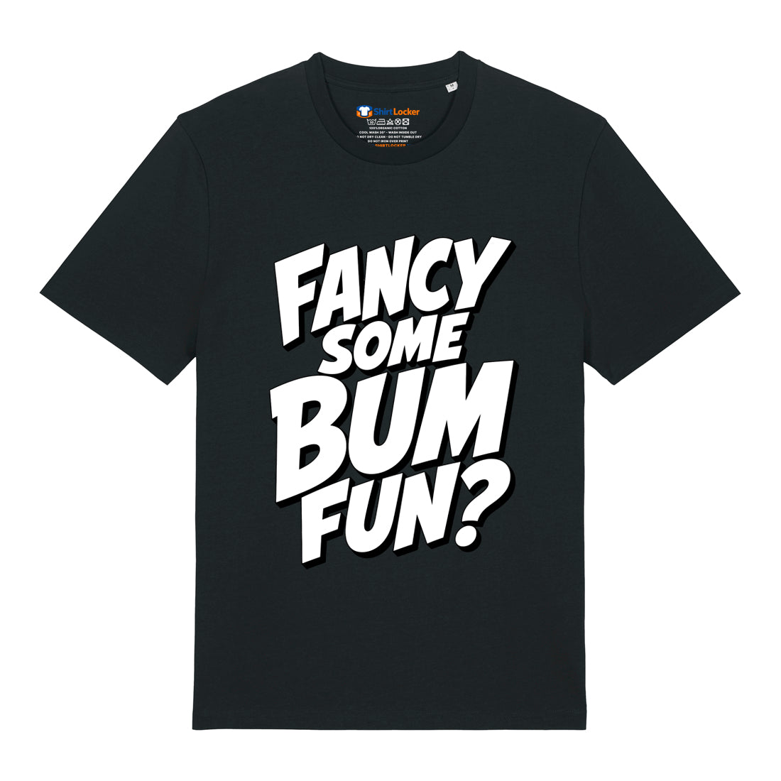 Bum Fun T-Shirt