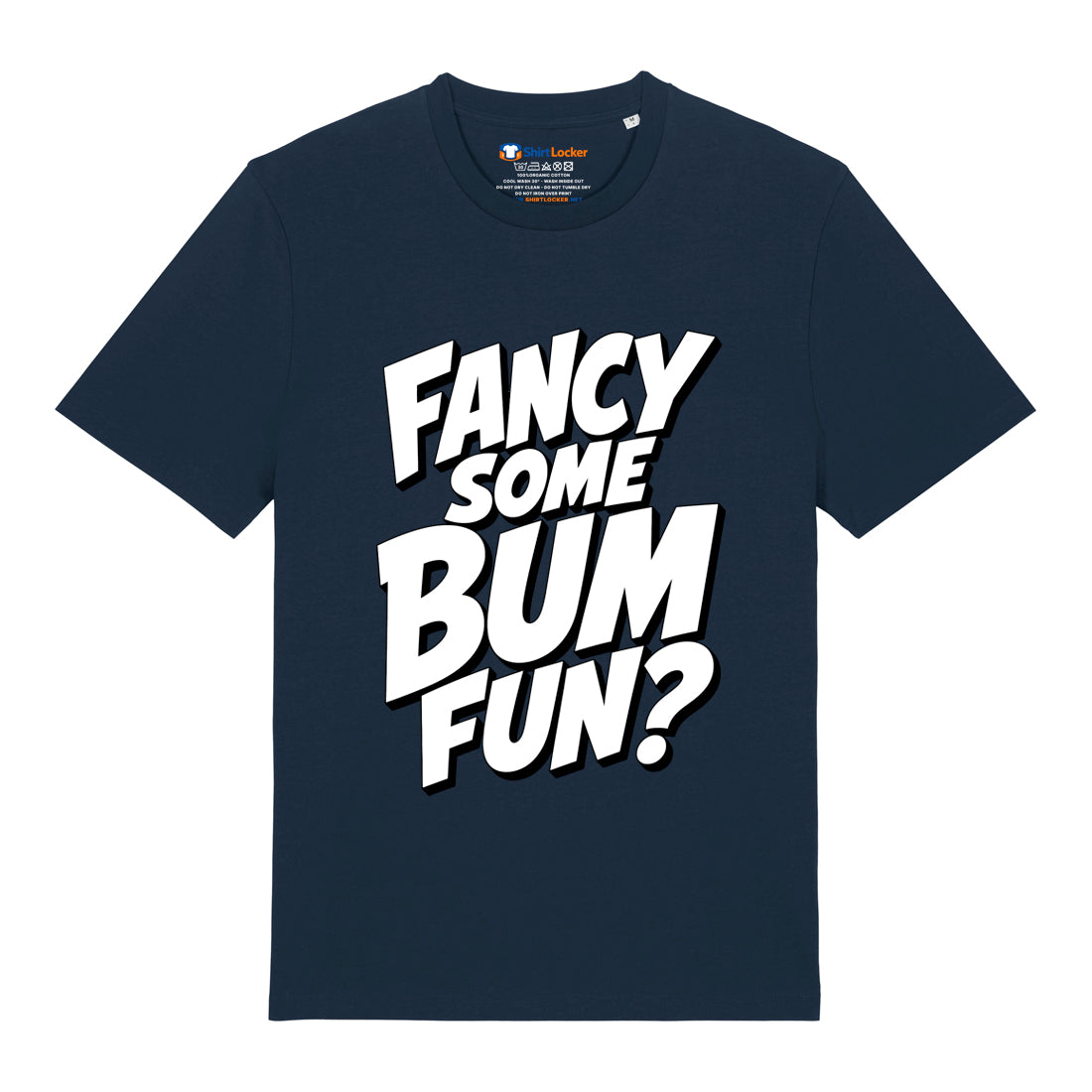 Bum Fun T-Shirt