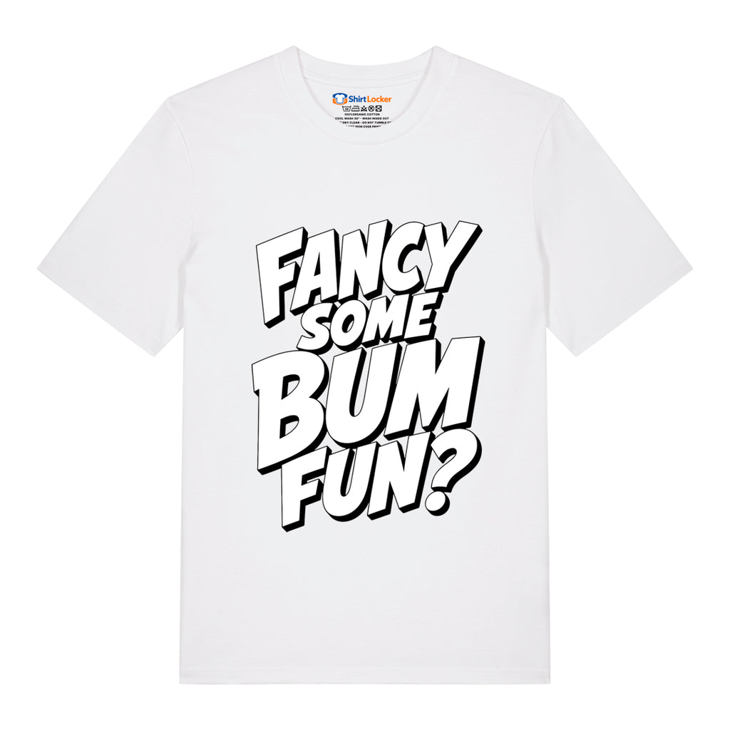 Bum Fun T-Shirt