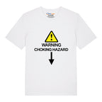 Choking Hazard T-Shirt