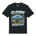 Cloudy & Fucked Up T-Shirt