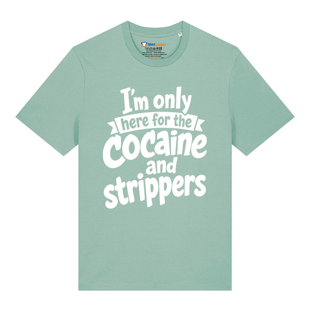 Cocaine & Strippers T-Shirt