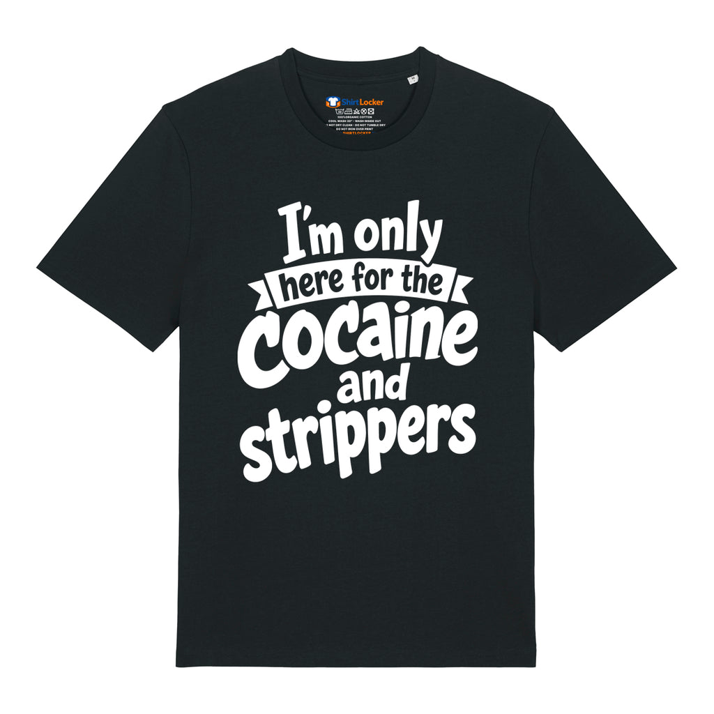 Cocaine & Strippers T-Shirt