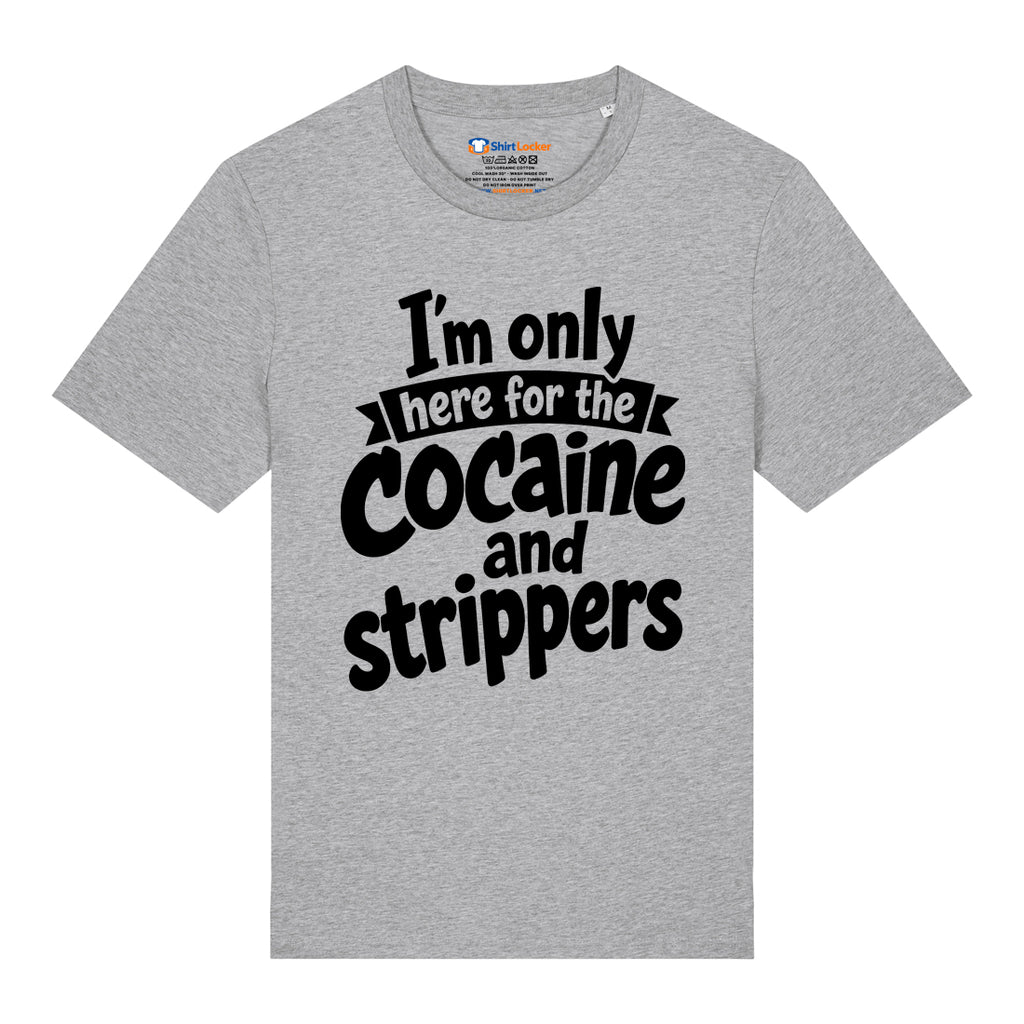 Cocaine & Strippers T-Shirt