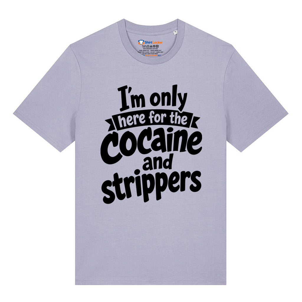 Cocaine & Strippers T-Shirt