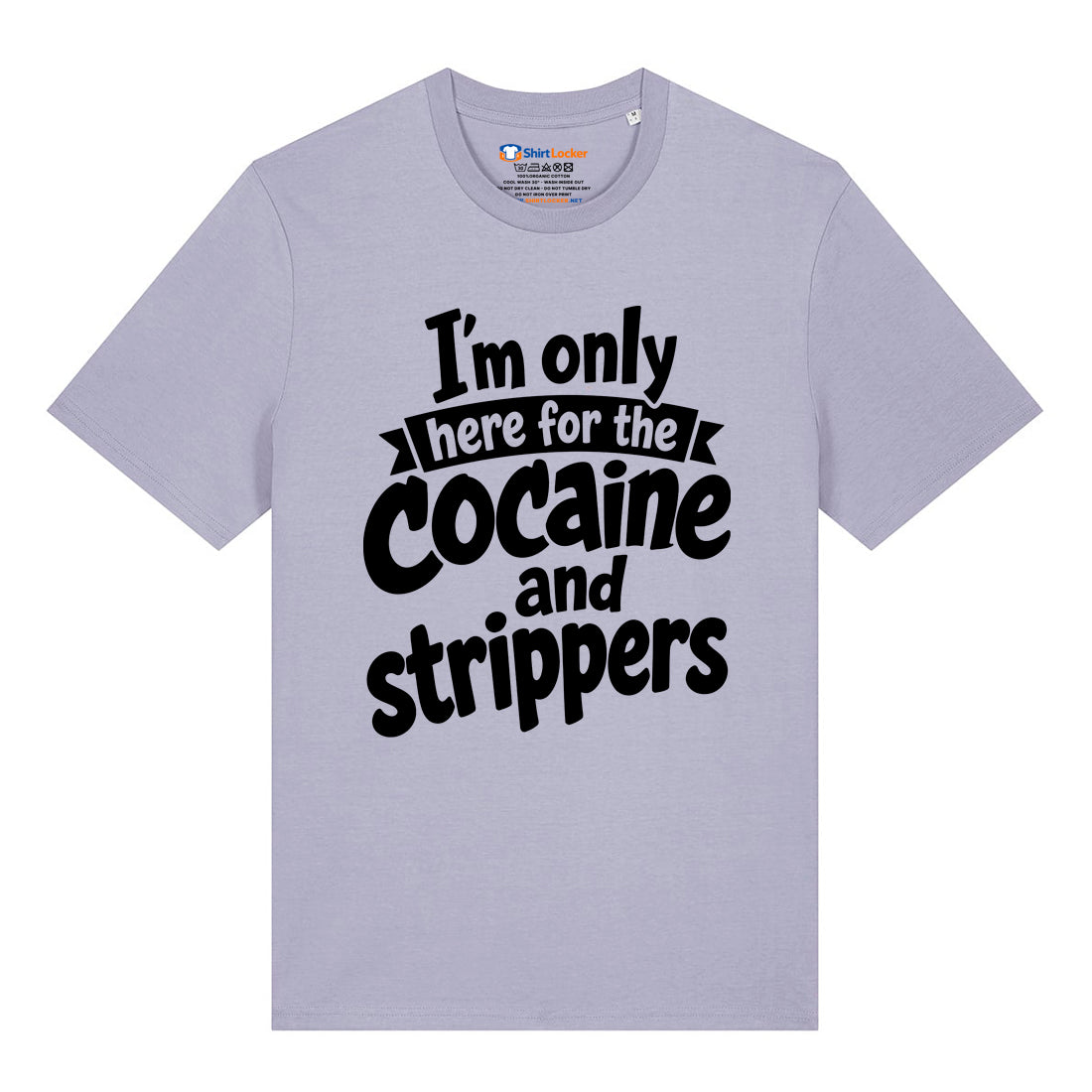 Cocaine & Strippers T-Shirt