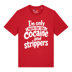 Cocaine & Strippers T-Shirt