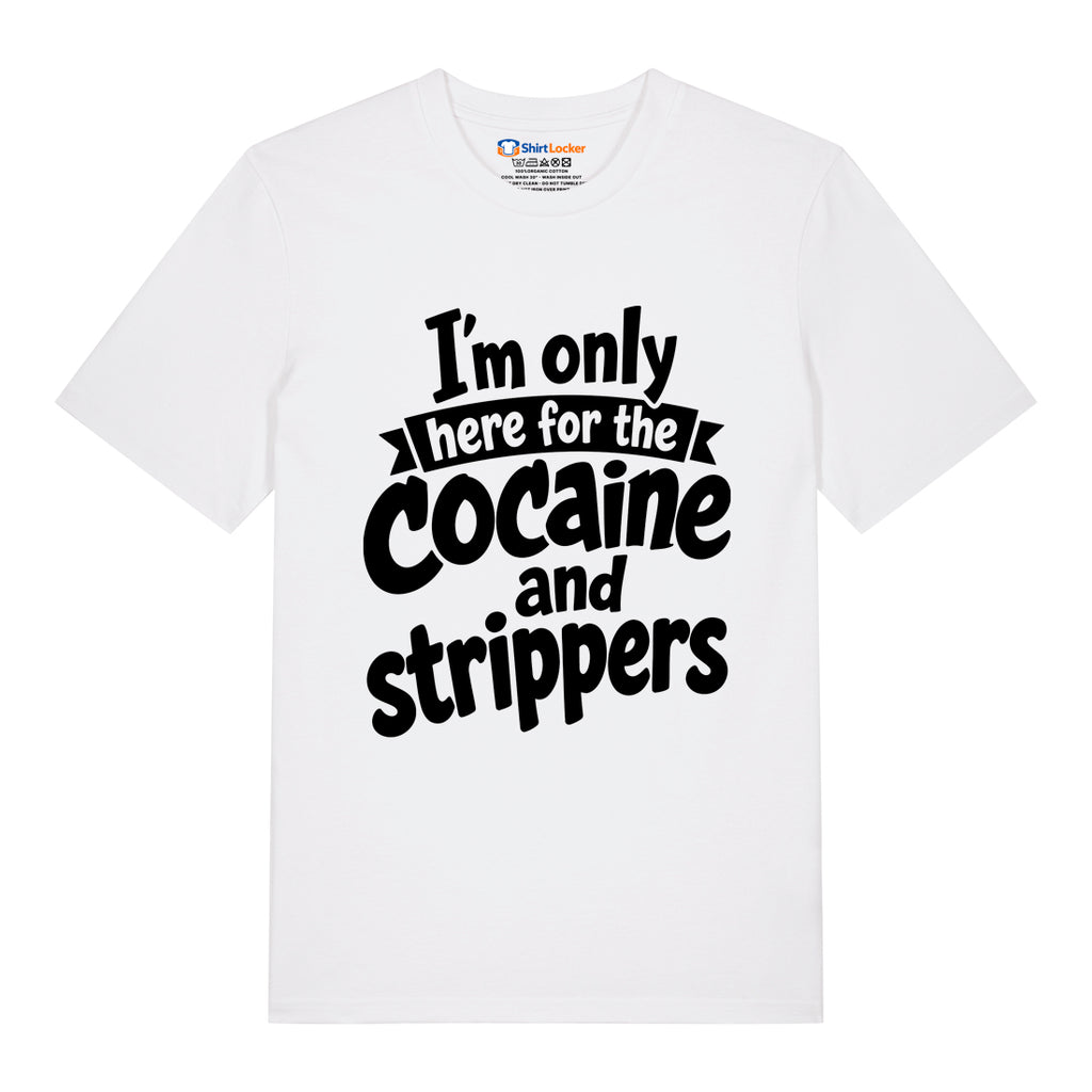 Cocaine & Strippers T-Shirt