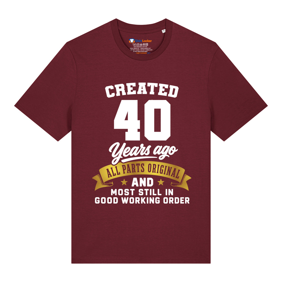 Created 40 Years Ago T-Shirt