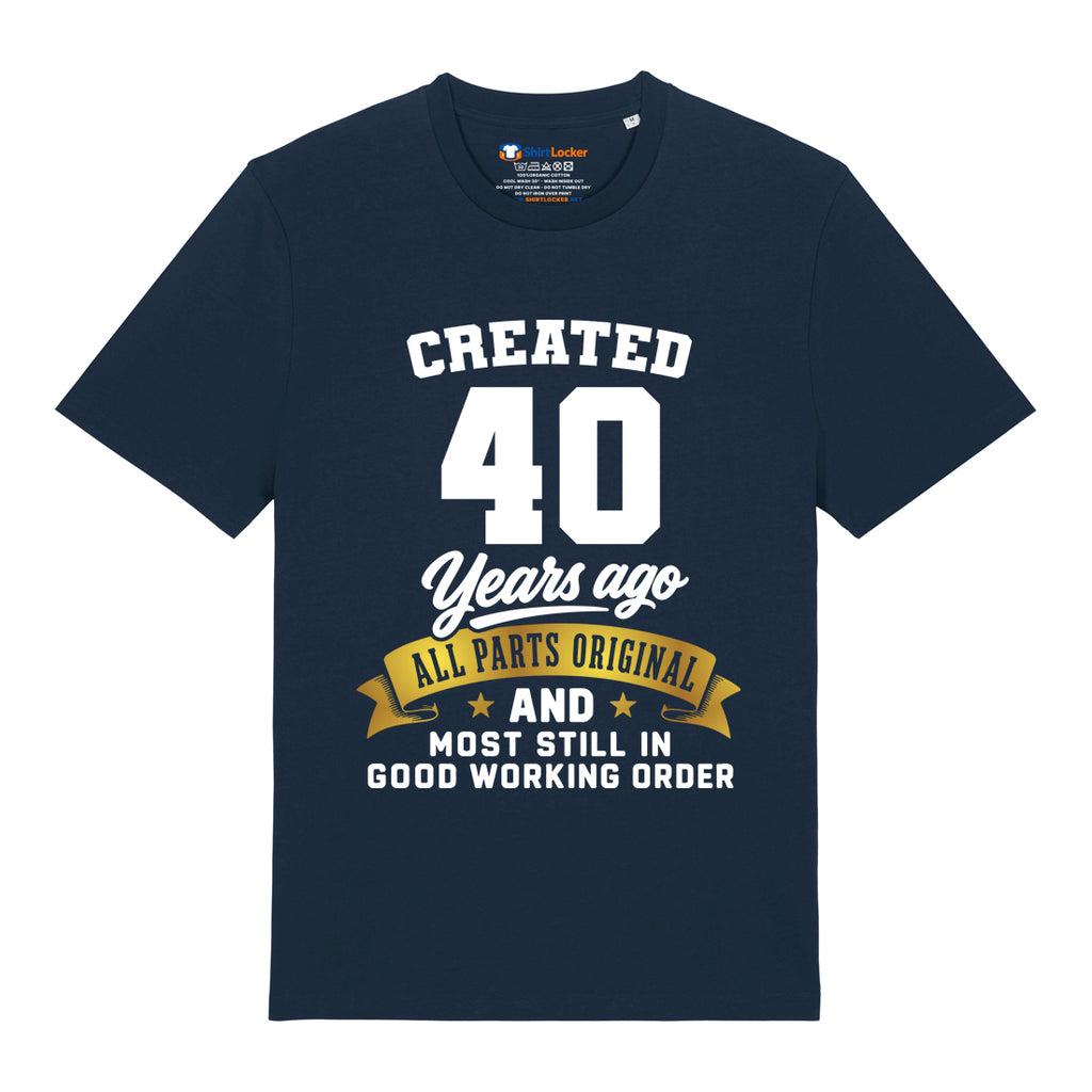 Created 40 Years Ago T-Shirt