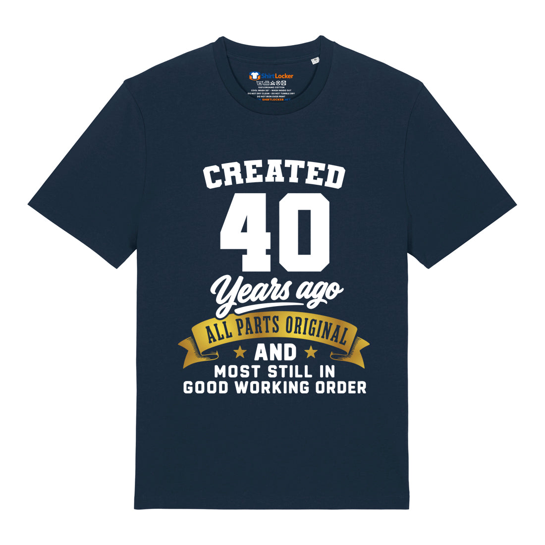 Created 40 Years Ago T-Shirt