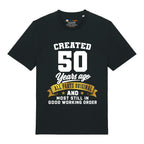 Created 50 Years Ago T-Shirt