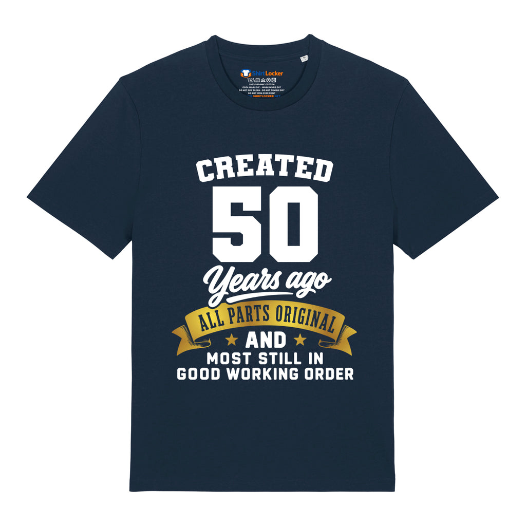Created 50 Years Ago T-Shirt