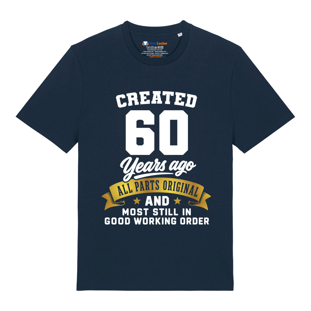 Created 60 Years Ago T-Shirt
