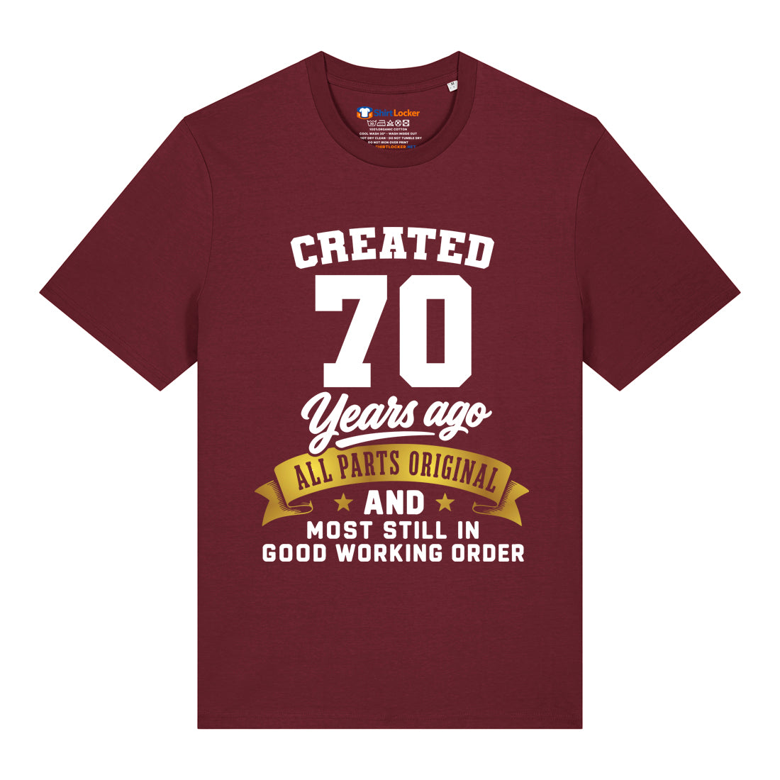 Created 70 Years Ago T-Shirt