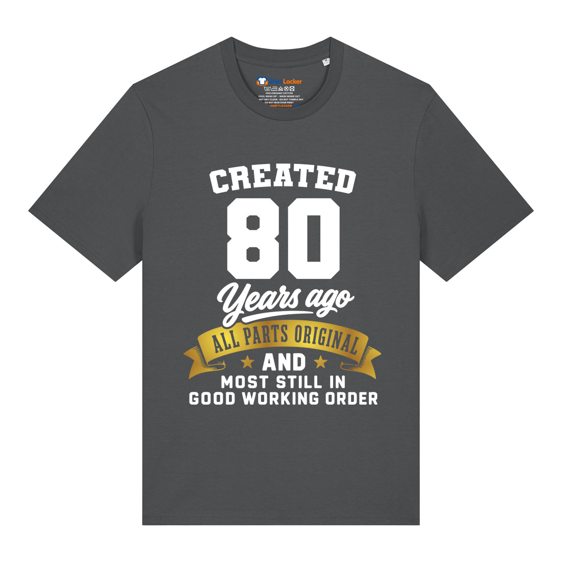 Created 80 Years Ago T-Shirt