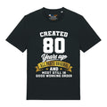 Created 80 Years Ago T-Shirt
