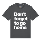 Don't Forget T-Shirt