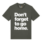 Don't Forget T-Shirt