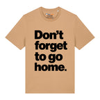 Don't Forget T-Shirt