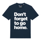 Don't Forget T-Shirt