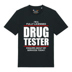 Drug Tester T-Shirt